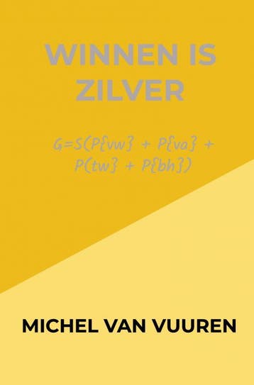 Winnen Is Zilver | Michel van Vuuren | Nieuw, Ophalen of Verzenden, Nieuw, Michel van Vuuren