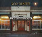 cd - Rod Clements - Rendezvous Cafe, Verzenden, Nieuw in verpakking
