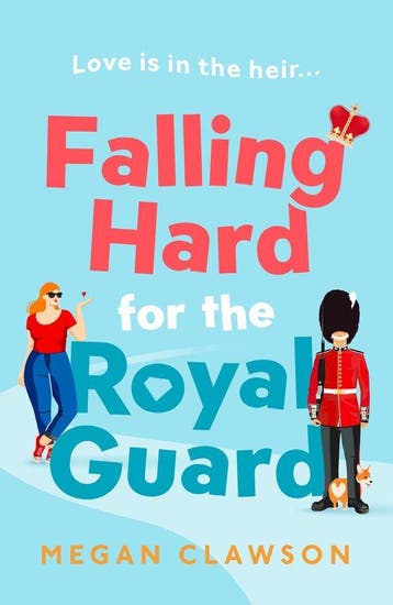 Falling Hard for the Royal Guard - Megan Clawson, Verzenden, Zo goed als nieuw, Megan Clawson