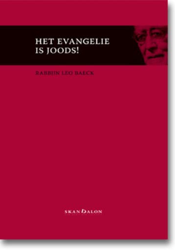 Het Evangelie Is Joods! | Leo Baeck | Nieuw, Ophalen of Verzenden, Nieuw, Leo Baeck