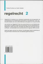 Regelrecht 2 9789053833087 Kuiken, Verzenden, Gelezen, Kuiken