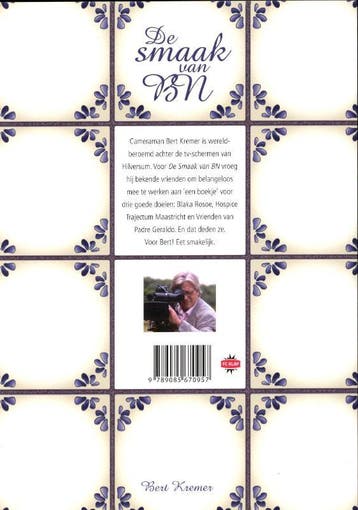 De smaak van BN 9789085670957 Bert Kremer, Verzenden, Gelezen, Bert Kremer