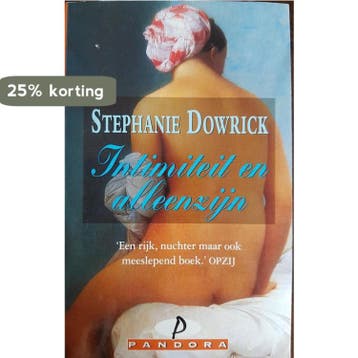 INTIMITEIT EN ALLEENZIJN (PANDORA) 9789025455460 S. Dowrick, Verzenden, Gelezen, S. Dowrick