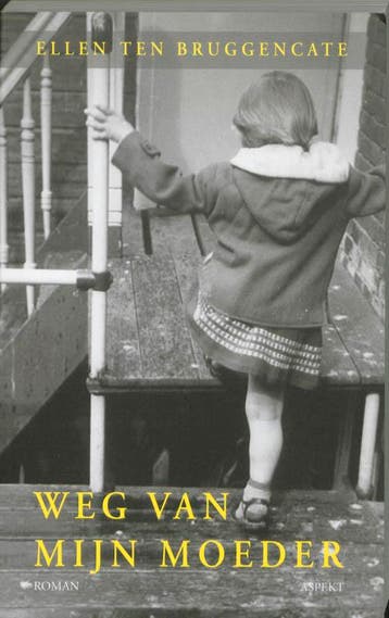 Weg van mijn moeder - E. ten Bruggencate 9789059118485, Verzenden, Gelezen, E. ten Bruggencate