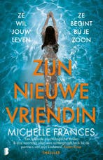Zijn nieuwe vriendin 9789022596104 Michelle Frances, Verzenden, Gelezen, Michelle Frances