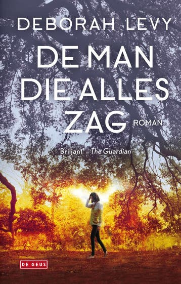 De man die alles zag (9789044542691, Deborah Levy), Verzenden, Nieuw