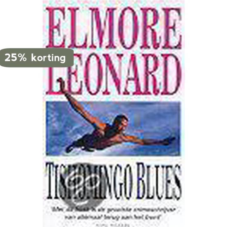 Tishomingo Blues - E. Leonard 9789026982873, Boeken, Thrillers, Gelezen, Verzenden