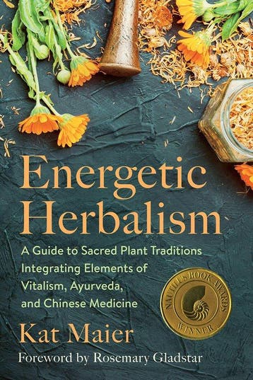 9781645020820 Energetic Herbalism Kat Maier, Verzenden, Nieuw, Kat Maier