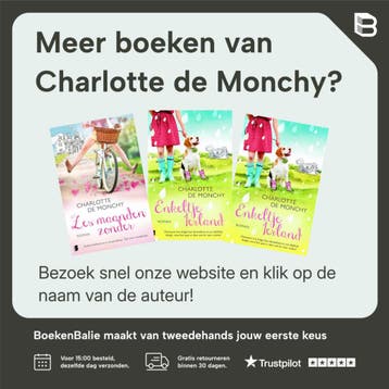 Zes maanden zonder - Charlotte de Monchy 9789022569634, Boeken, Verzenden, Gelezen, Charlotte de Monchy