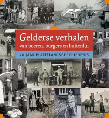 Gelderse verhalen van boeren, burgers en buitenlui, Verzenden, Zo goed als nieuw