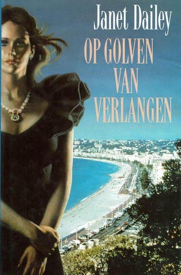Op golven van verlangen - Dailey, Verzenden, Gelezen