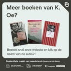 Het eigen lot / Meulenhoff editie / 1684 9789029056755 K. Oe, Verzenden, Zo goed als nieuw, K. Oe