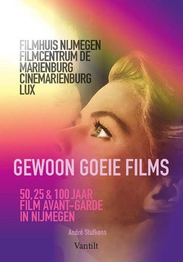 9789460045189 Gewoon goeie films Andre Stufkens, Boeken, Verzenden, Nieuw, Andre Stufkens