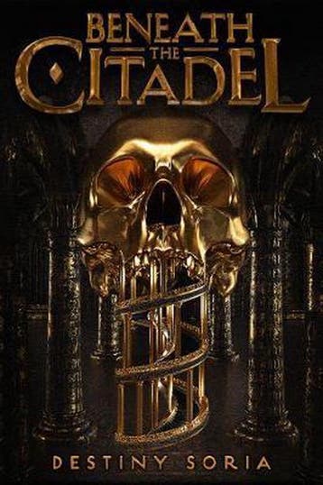 Beneath the Citadel: Destiny Soria - Destiny Soria, Verzenden, Zo goed als nieuw, Destiny Soria