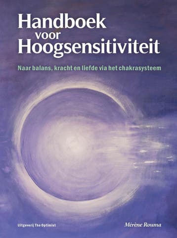 Handboek Voor Hoogsensitiviteit | Mérène Rouma | Nieuw, Boeken, Ophalen of Verzenden, Nieuw, Mérène Rouma