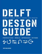 Delft Design Guide revised edition 9789063695408, Boeken, Verzenden, Zo goed als nieuw