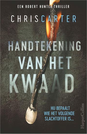 Handtekening van het kwaad / Robert Hunter / 1 - Chris, Verzenden, Gelezen, Chris Carter