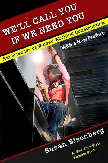 Well Call You If We Need You - Susan Eisenberg, Verzenden, Gelezen, Susan Eisenberg