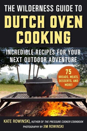 9781510778702 The Wilderness Guide to Dutch Oven Cooking, Boeken, Kookboeken, Verzenden, Nieuw, Kate Rowinski