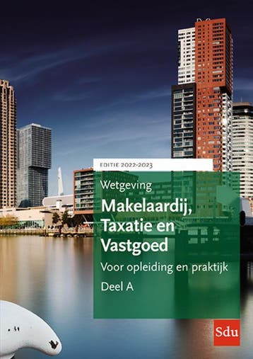 Wetgeving Makelaardij, Taxatie & Vastgoed 2022-2023 (set a 2, Verzenden, Zo goed als nieuw, Eelco de Jong