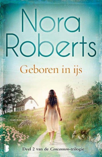 Geboren in ijs van Nora Roberts - Nora Roberts 9789022588031, Verzenden, Gelezen, Nora Roberts