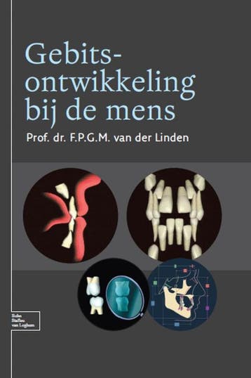 Gebitsontwikkeling bij de mens - F.P.G.M. van de Linden, Verzenden, Gelezen, F.P.G.M. van de Linden