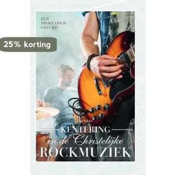 Kentering in de christelijke rockmuziek - Jan Bakker, Verzenden, Zo goed als nieuw, Jan Bakker