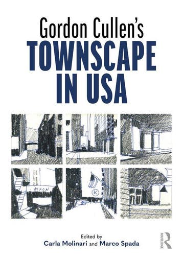 9781032876184 Gordon Cullens Townscape in USA, Verzenden, Nieuw, Carla Molinari