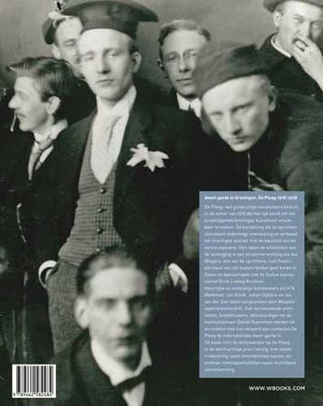 Avant-garde in Groningen. De Ploeg 1918-1928 9789462582484, Verzenden, Zo goed als nieuw