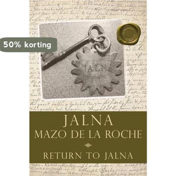 Return To Jalna - Mazo de la Roche 9781554887422, Verzenden, Gelezen, Mazo de la Roche