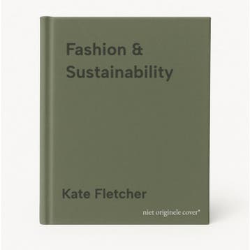 Fashion & Sustainability - Kate Fletcher 9781856697545, Verzenden, Gelezen, Kate Fletcher