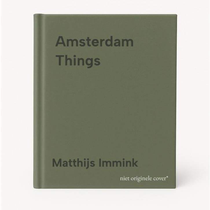 Amsterdam Things - Matthijs Immink 9789025748081, Boeken, Taal | Engels, Gelezen, Verzenden
