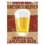 Metalen plaat nog een biertje - Metalen wand plaatjes, Ophalen of Verzenden, Nieuw