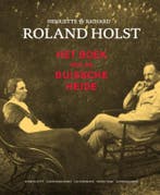 Henriette & Richard Roland Holst 9789055948741, Verzenden, Zo goed als nieuw, Carin Hereijgers
