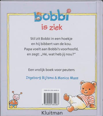 Bobbi is ziek 9789020684087 Ingeborg Bijlsma, Verzenden, Zo goed als nieuw, Ingeborg Bijlsma