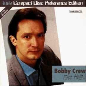 cd - Bobby Crew - First Hello, Verzenden, Zo goed als nieuw