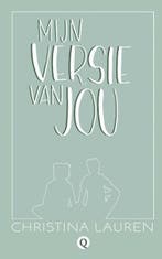 Mijn versie van jou | 9789021409665 | Christina Lauren, Zo goed als nieuw, Christina Lauren
