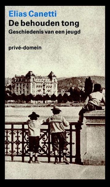 De Behouden Tong | Elias Canetti & Theodor Duquesnoy, Ophalen of Verzenden, Zo goed als nieuw, Elias Canetti & Theodor Duquesnoy