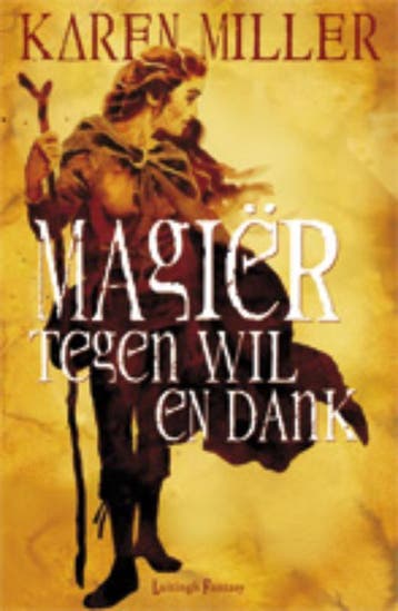 Magiër tegen wil en dank / Fishermans children / 2, Verzenden, Zo goed als nieuw, Karen Miller