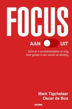 Focus aan/uit 9789000393091 Mark Tigchelaar, Verzenden, Zo goed als nieuw, Mark Tigchelaar