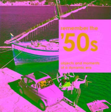 Remember the 50s 9789079761333, Verzenden, Zo goed als nieuw