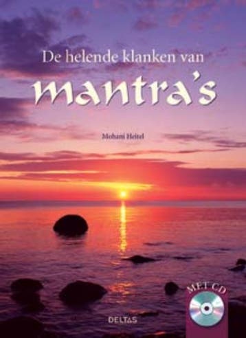 De helende klanken van mantras (met cd) - M. Heitel, Boeken, Verzenden, Gelezen, M. Heitel
