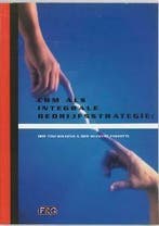 CRM als integrale bedrijfsstrategie 9789075432312 T. Dolkens, Verzenden, Zo goed als nieuw, T. Dolkens