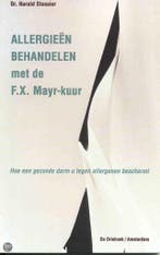 Allergieën behandelen met de F.X. Mayr-kuur 9789060306376, Verzenden, Zo goed als nieuw, H. Stossier
