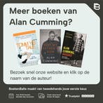 You Gotta Get Bigger Dreams 9780847849000 Alan Cumming, Verzenden, Gelezen, Alan Cumming