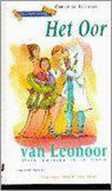 Het oor van Leonoor / De ziekenboeg / 1 9789062491940, Verzenden, Gelezen, C. Kliphuis