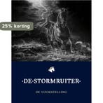 De Stormruiter 9789056154776, Verzenden, Gelezen