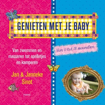 Genieten met je baby - Jan Sinot 9789089892171, Boeken, Verzenden, Gelezen, Jan Sinot