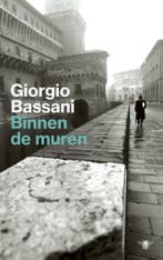Binnen de muren / De Ferrara romans 9789403102504, Verzenden, Zo goed als nieuw, Giorgio Bassani