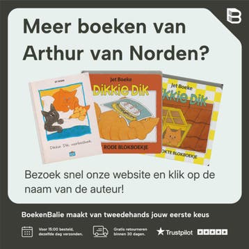 Dikkie Dik 9789025730765 Arthur van Norden, Boeken, Kinderboeken | Baby's en Peuters, Verzenden, Gelezen, Arthur van Norden